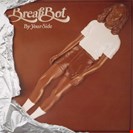 Breakbot By Your Side Because/ Ed Banger