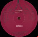 Crowdpleasers/ Oktay Uzcan Right Beside You / Haunted Xtra Tamed