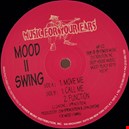 Mood II Swing / P'taah 1