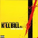 Various Artists Kill Bill Volume 1 Maverick