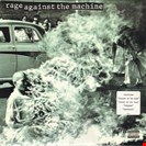 Rage Against The Machine Rage Against The Machine Epic