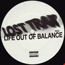 Lost Trax Life Out Of Balance Frustrated Funk