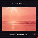 Harris, Calvin Funk Wav Bounces Vol. 1 Sony