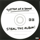 System Of A Down Steal This Album! Sony