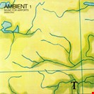 Eno, Brian Ambient 1 (Music For Airports) Virgin