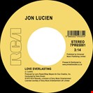 Lucien, Jon Lady Love / Love Everlasting RCA