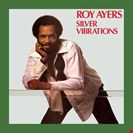 Ayers, Roy Silver Vibrations Uno Melodic Records
