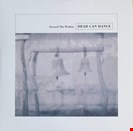 Dead Can Dance Toward the Within 4AD