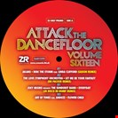 Various Artists [V16] Attack The Dancefloor Volume Sixteen Z Records