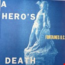 Fontaines DC A Hero's Death Partisan Records
