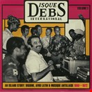 Various Artists Disques Debs International Volume 1 (An Island Story: Biguine, Afro Latin & Musique Antillaise 1960-1972) Strut