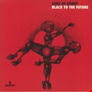 Sons Of Kemet Black to the Future Impulse Music