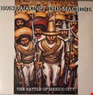 Rage Against The Machine The Battle Of Mexico City RSD 2021 CMC Music