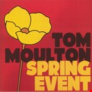 Moulton, Tom / Various Artists [2x12] Spring Event Jam Guy