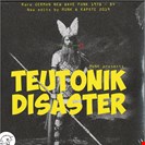 Various Artists Munk Presents Teutonik Disaster Toy Tonics