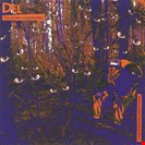 Del Tha Funkee Homosapien I Wish My Brother George Was Here Music On Vinyl