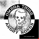 Omega Tribe Angry Songs Crass Records