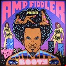 Amp Fiddler Motor City Booty South Street