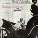 Dexter Gordon Doin’ Allright Blue Note