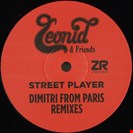 Leonid & Friends Street Player (Dimitri From Paris Remixes) Z Records