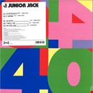 Junior Jack Stupidisco/ E Samba/ Thrill Me/ My Feeling Pias