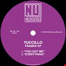 Tuccillo Frames EP Nu Groove
