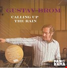 Gustav Brom Calling Up The Rain Panorama