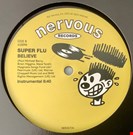 Super Flu Believe Nervous