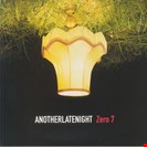 Zero 7 AnotherLateNight Late Night Tales