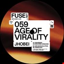 Jhobei Age Of Virality EP Fuse