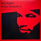 Ayers, Roy [V2] Virgin Ubiquity II (Unreleased Recordings 1976-1981) BBE