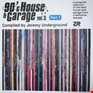 Various Artists [V3.1] 90's House & Garage Vol.3 (Part 1) Z Records