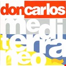 Don Carlos Mediterraneo Groovin