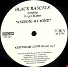 Black Rascals Keeping My Mind Groovin