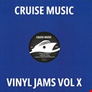 Various Artists [V10] Cruise Music Vinyl Jams Vol 10 Cruise Music