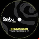 Quin, Dennis False Promises EP Beeyou Recirds#