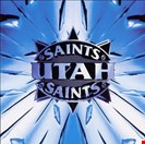 Utah Saints [NAD] Utah Saints London Records