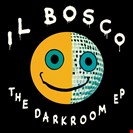 IL Bosco The Darkroom EP Red Leather Records