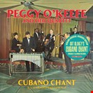 Peggy O' Keefe Quartet Cubano Chant Panorama