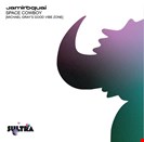 Jamiroquai Space Cowboy (Michael Gray remixes) Sultra