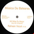 Rahaan Mi Niña Es Mejor (My Girl Is Better) Musica De Baleares