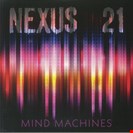 Nexus 21 Mind Machines Network