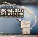 Gray, Michael The Weekend (Michael Gray Sultra Mix) High Fashion Music