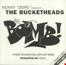 Bucketheads The Bomb! (These Sounds Fall Into My Mind) (Massivedrum Remix) High Fashion Music