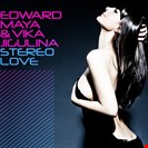 Maya, Edward Stereo Love Dance On The Beat Records