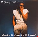 J.D. (Puma) Lewis Shake It - 