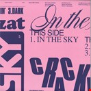 Crackazat In the Sky EP Heist