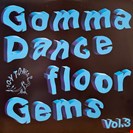 Various Artists [V3] Gomma Dancefloor Gems Vol. 3 Toy Tonics