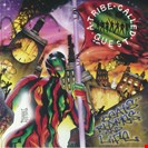 A Tribe Called Quest Beats, Rhymes And Life Jive