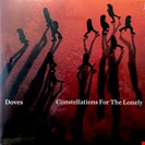 Doves Constellations For The Lonely (gatefold orange) EMI